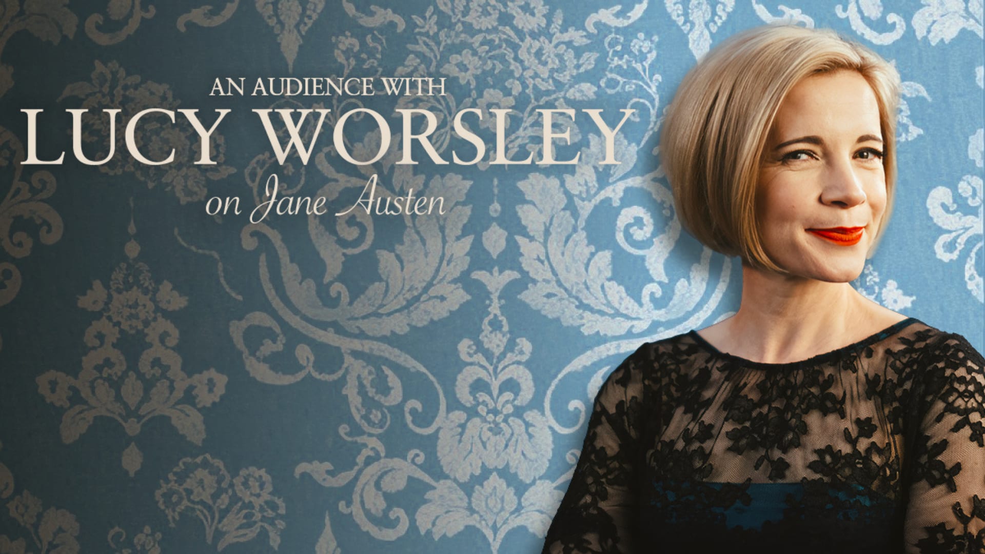 An Audience with Lucy Worsley on Jane Austen Tickets Talks Tours